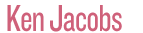 Ken Jacobs